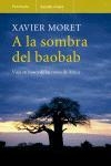 A LA SOMBRA DEL BAOBAB | 9788483077306 | MORET