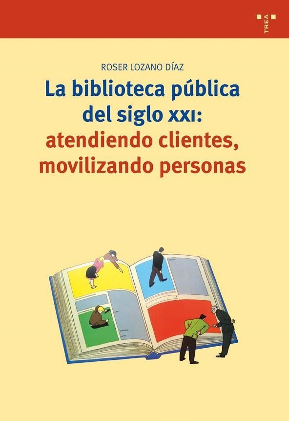 LA BIBLIOTECA PUBLICA DEL SXXI | 9788497042512 | DIAZ