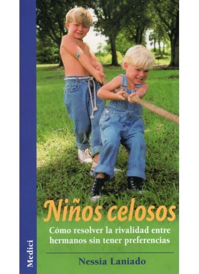 NIÑOS CELOSOS | 9788497990394 | LANIADO