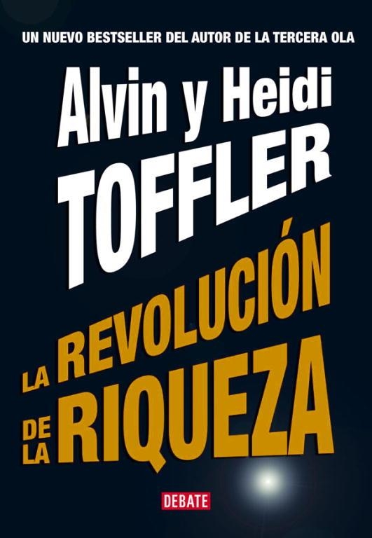 LA REVOLUCION DE LA RIQUEZA | 9788483066744 | VARIOS