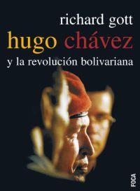 HOGO CHAVEZ Y REV. BOLIVARIANA | 9788495440822 | GOTT