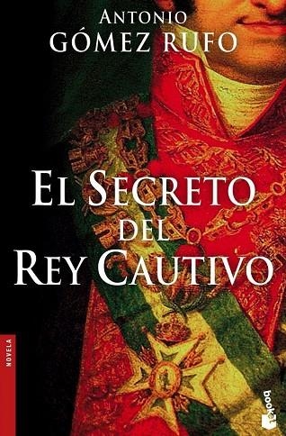 SECRETO DEL REY CAUTIVO | 9788408068891 | GOMEZ RUFO