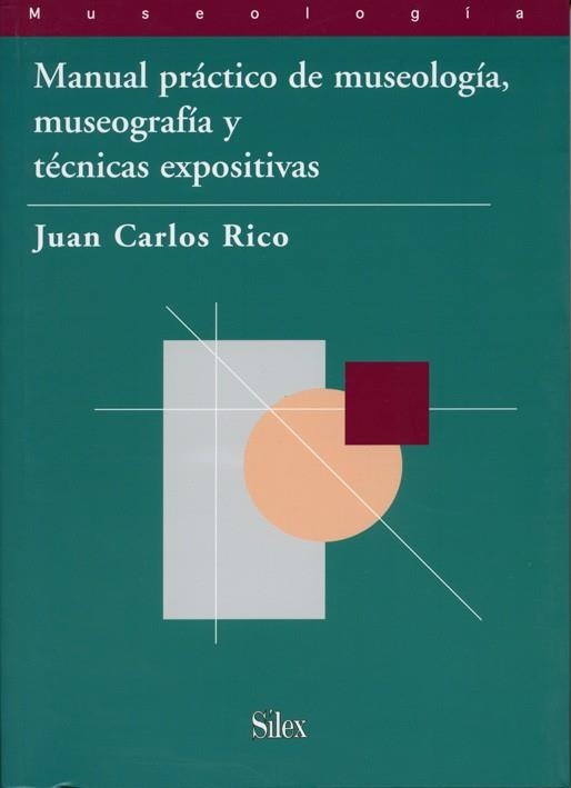 MANUAL PRACTICO DE MUSEOLOGIA | 9788477371687 | RICO