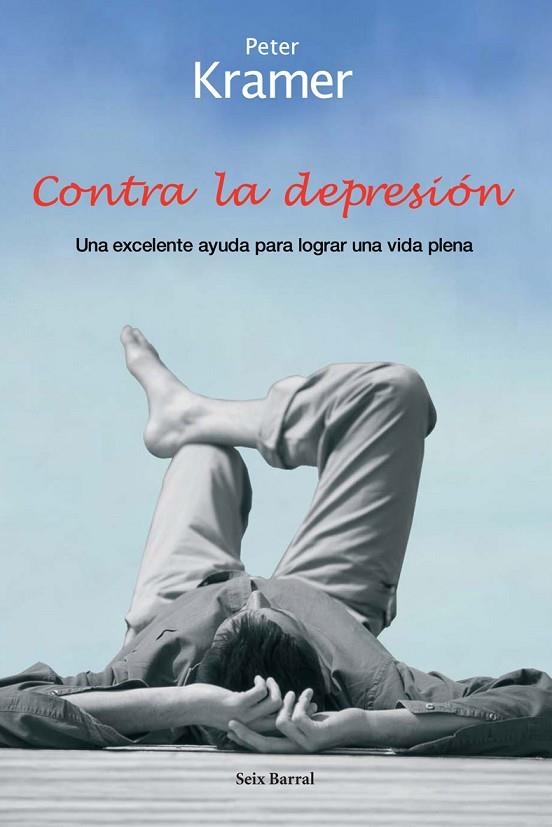 CONTRA LA DEPRESION | 9788432296697 | PETER KRAMER