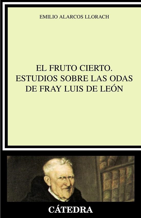 LAS ODAS DE FRAY LUIS DE LEON | 9788437623276 | LLORACH