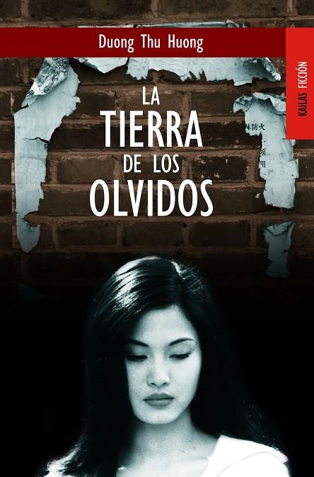 LA TIERRA DE LOS OLVIDOS | 9788489624160 | HUONG