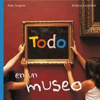 TODO EN UN MUSEO | 9788478716579 | COUPRIE