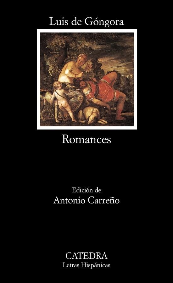 ROMANCES | 9788437603568 | LUIS DE GONGORA